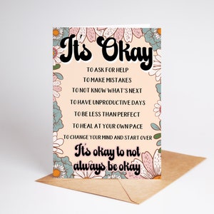 It's Okay to Not Always be Okay | Little Reminders Encouragement Support Card for Her | Cute Card for Friend Uplifting Mental Health Matters