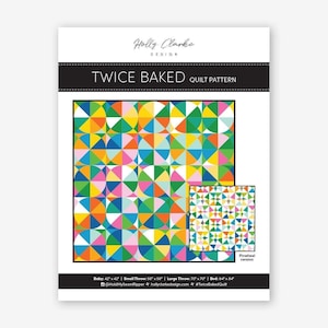 Twice Baked Quilt Pattern: 4 Sizes, Modern Patchwork (PDF Download)