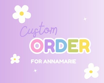 Custom Order - Do Not Purchase Unless Told To