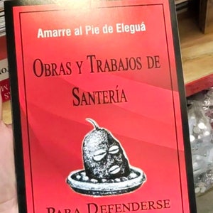 Libro : Amare al Pie de Elegua Obras y Trabajos Santeria Soft Cover Book (Spanish)