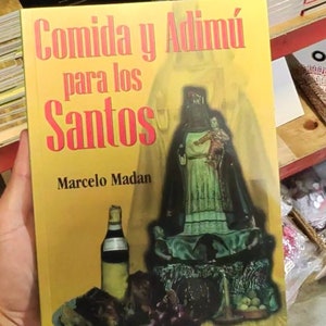 Comida y adimu para los santos / cooking for the orishas spanish