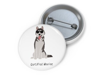 Husky Cute Funny Dog Pin Buttons