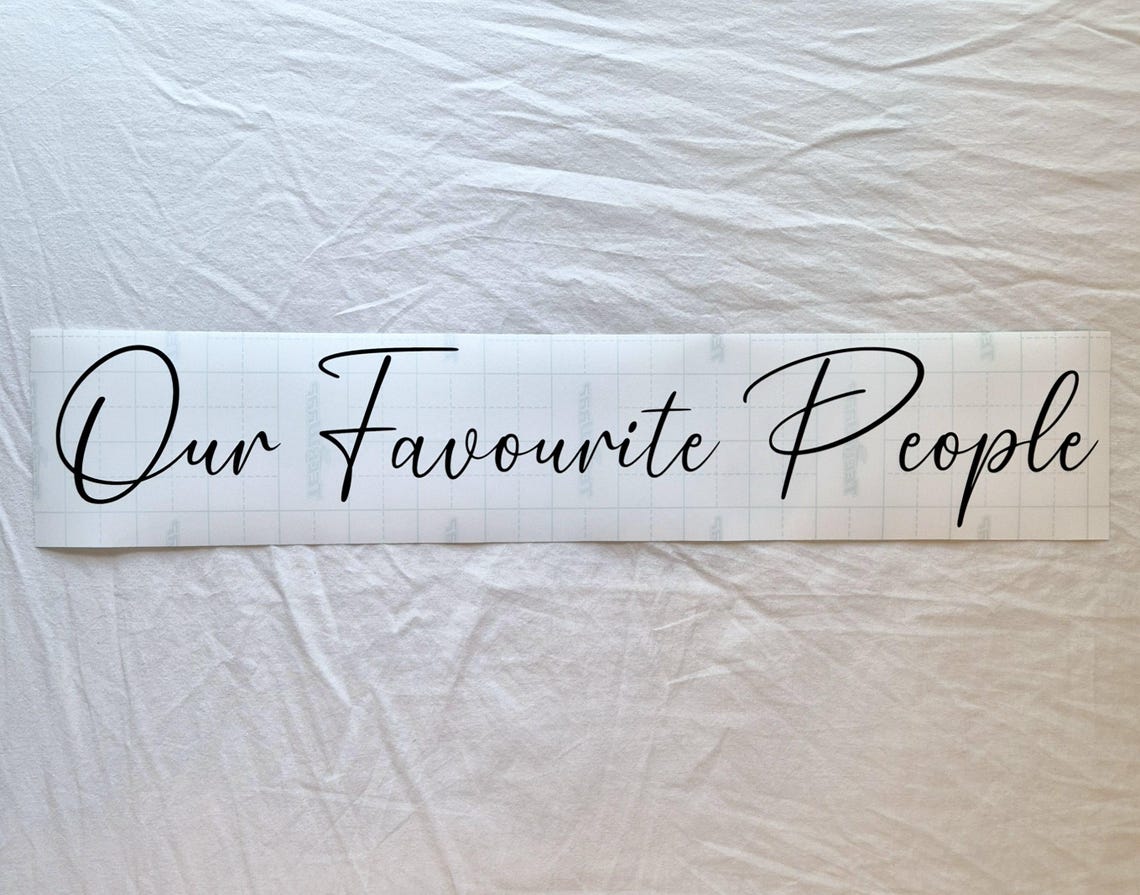Our Favourite People Decal | Custom Vinyl Decal Sticker | Seating Chart ...