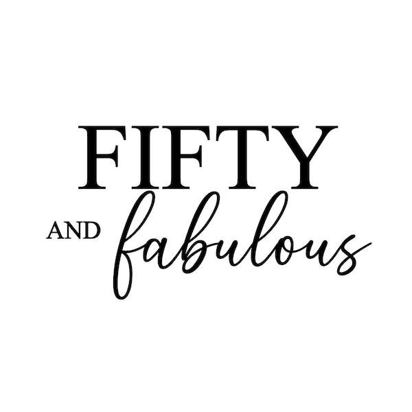 Personalised Fifty and Fabulous Decal | Custom Vinyl Decal Sticker | Birthday Balloon Vinyl | Milestone Age Decal | DIY Sail board Sticker