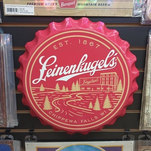 Leinenkugel's Beer Bottle Cap Sign 18" Leinenkugels Home Bar Wall Decor Cabin Housewarming Gifts for Boyfriend Beer Drinker Gifts Husband