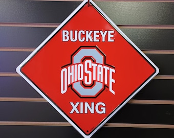 Ohio State University Sign Crossing Signs Dorm Decor Gifts for College Students Ohio State Buckeyes Signs College Signs OSU Buckeyes Alumni