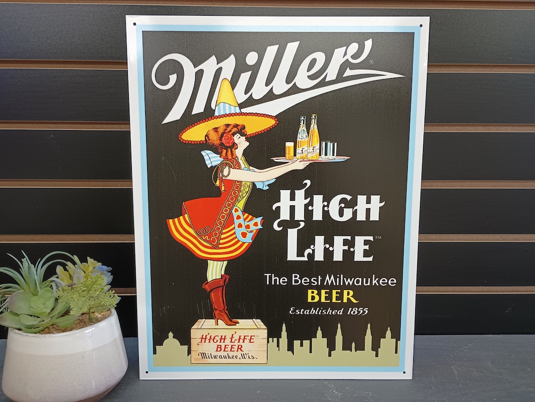 Miller High Life Metal Sign Miller Beer Signs Home Bar Decor Beer Advertising Miller Girl Sign