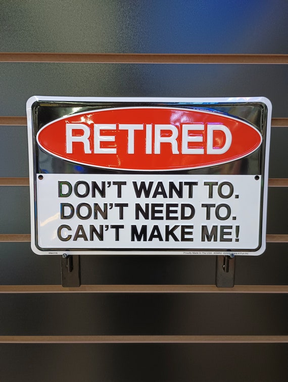 Retirement Gifts Funny Retirement Signs Garage Signs for Men Man Cave Wall  Decor Retired Retiree Gifts for Men Gifts for Dad Gifts for Him -   Canada