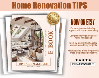 DIY Home Makeover: The Ultimate Remodeling E-Book, Digital Planner, Home Decor Tips, Home Reno Tips, Renovation Tips, Outdoor Makeover