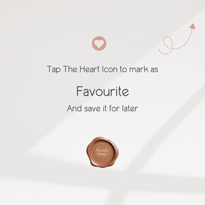 May include: A light-colored graphic featuring a pink heart icon, a dashed arrow, and the text: Tap The Heart Icon to mark as Favourite And save it for later. Below the text is a brown wax seal stamp with the words Yearly Yays embossed in the center.