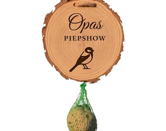 Opas Piepshow Geschenk für Opa | draußen im Garten | Meisenknödelhalter Holz | lustige Geburtstag Geschenkidee Vatertag witzig Männer Papa