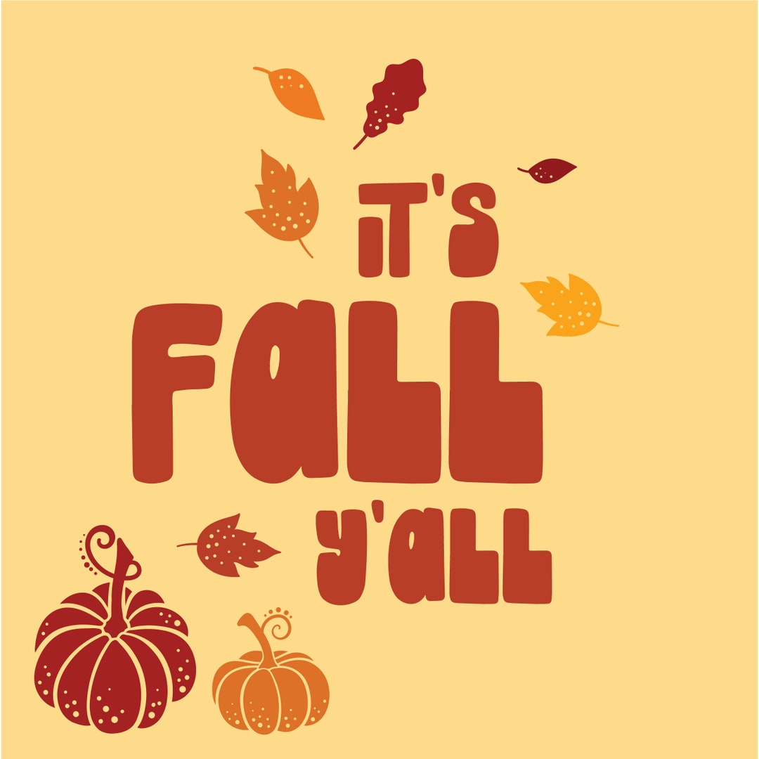 It's Fall Y'all .PNG - Etsy