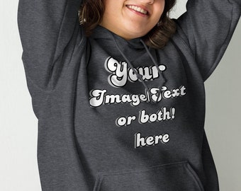 Custom your cool design Unisex Hoodie-Customize/Customizable/You are the designer