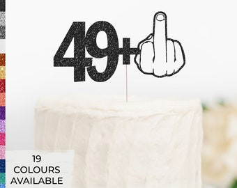 49+1 Cake Topper, 50th Birthday Topper, Funny Cake Topper, 50th Birthday Party, Adult Party,Fuck 50 Decoration,Funny Humour 40th,Funny 50th