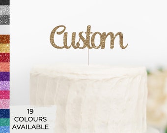 Custom Cake Topper, Custom Happy Birthday Cake Topper, Cardstock Cake Topper, Name Topper, Centerpiece, Name Decoration, Party Decoration