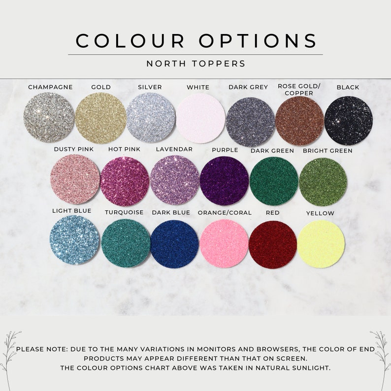 May include: Color chart showing 18 different glitter colors for cake toppers. Colors include champagne, gold, silver, white, dark grey, rose gold, black, dusty pink, hot pink, lavender, purple, dark green, bright green, light blue, turquoise, dark blue, orange, red, and yellow.