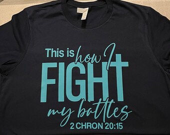 This is how I fight My Battles