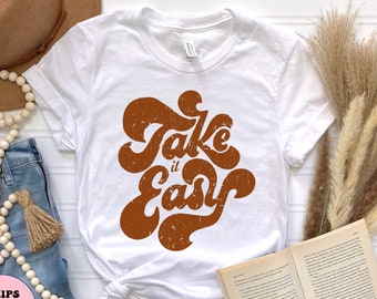 Take it Easy T-Shirt: Vintage Inspired Hippie Tee