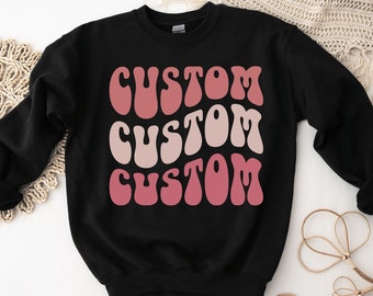 Custom Wavy Letters Sweatshirt, Retro Stacked Text Apparel, Personalized Retro Shirt