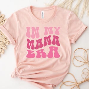 In My Mama Era, Gift for Mom, Funny Mom Shirt, Comfort Colors Concert Shirt, Retro Concert Tee, Concert Shirt for Mom, Funny Mom Gift