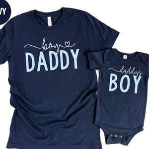 Daddy&#39;s Boy Matching Shirt Set: Father Son T-shirts