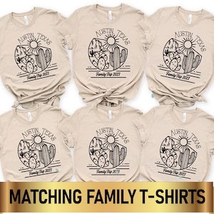 Custom Location Family Vacation Shirts: Austin, Scottsdale, Sedona
