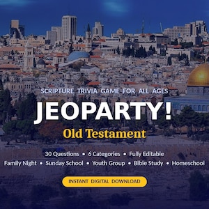 Può includere: Un gioco di trivia biblico digitale intitolato JEOPARTY! Old Testament, con uno sfondo di Gerusalemme. Il testo include: SCRIPTURE TRIVIA GAME FOR ALL AGES, 30 Questions, 6 Categories, Fully Editable, Family Night, Sunday School, Youth Group, Bible Study, Homeschool, INSTANT DIGITAL DOWNLOAD.