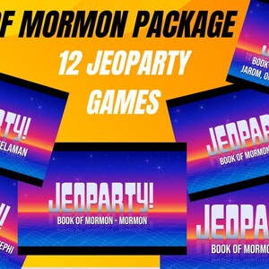The Complete Book of Mormon JeoParty Game Package: Interactive Games Covering Every Book from 1 Nephi to Moroni