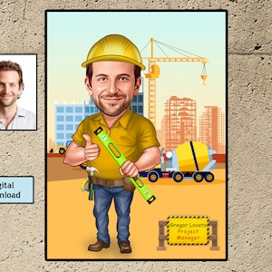 May include: A cartoon caricature of a construction worker wearing a yellow hard hat and holding a spirit level. The worker is standing in front of a construction site with a crane, a cement mixer, and buildings in the background. The sign reads "Gregor Lovato Project Manager".
