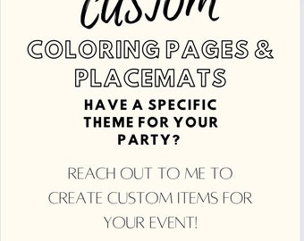 Custom Theme Coloring Pages/ Placemats