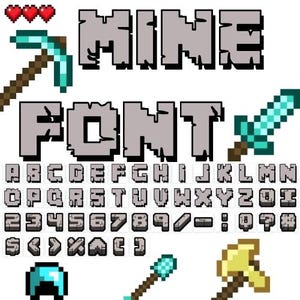 May include: A Minecraft-themed font set with letters, numbers, and symbols. The font is gray and has a pixelated, blocky style. The image also includes a pickaxe, sword, and helmet, all in the Minecraft style.