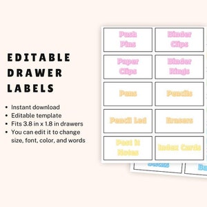 May include: Editable drawer labels in pastel colors with text such as "Push Pins", "Binder Clips", "Paper Clips", "Binder Rings", "Pens", "Pencils", "Pencil Lead", "Erasers", "Post it Notes", "Index Cards", "Rubber Bands", "Highlighters", "White-Out", and "Blue Sticks".