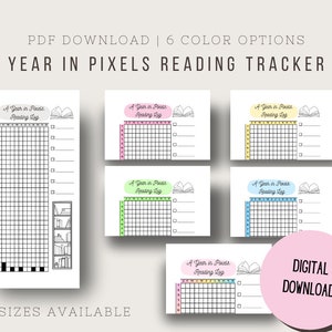 May include: Printable reading tracker with six color options. The tracker is a grid with a book icon and the text "A Year in Pixels Reading Log".