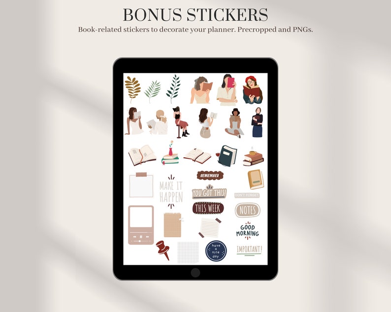 May include: A digital tablet screen displaying a collection of colorful stickers featuring illustrations of people reading books, books, and text such as "Make it Happen", "You Got This", "This Week", "Notes", "Good Morning", and "Important!"