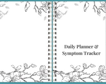 Daily Planner and Chronic Illness Symptom Tracker All-In-One