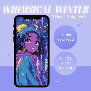 Phone Wallpaper | Instant Download | Whimsical Winter - Digital Phone Wallpaper 8 Pack | iPhone/Android Wallpaper