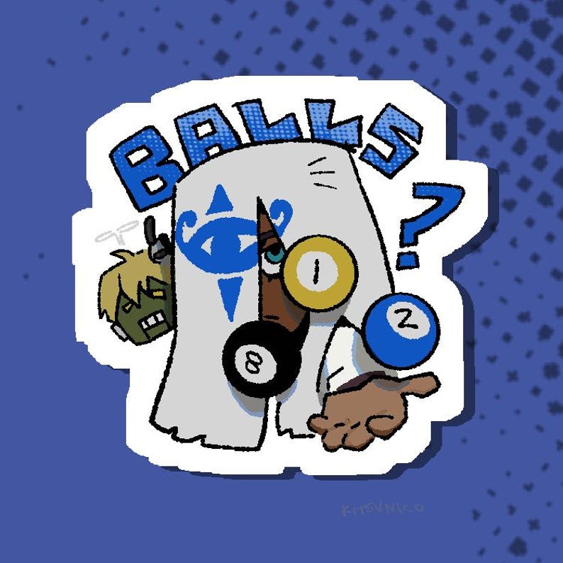 May include: A sticker featuring a character with a white hood marked by a blue eye symbol, juggling a yellow one-ball, a blue two-ball, and a black eight-ball. The text BALLS? appears in blue above, with a small green-haired character head to the left.