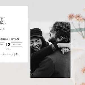 May include: Save the Date card with a black and white photo of a couple hugging. The text on the card reads "Save the Date", "Jessica + Ryan", "Saturday 12 October 2023", and "Formal invitation to follow".