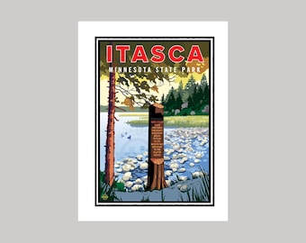 May include: A vintage-style travel poster for Itasca State Park in Minnesota. The poster features a scenic view of a lake with a wooden signpost and a pine tree in the foreground. The text "ITASCA MINNESOTA STATE PARK" is displayed in red and black lettering.