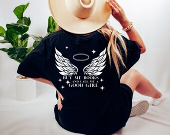 Cómprame libros Llámame una buena chica Camisa Amante de los libros Camisa Romance oscuro Camisa STFUATTDLAGG Camisa de lector picante Smutty Book Merch Bookish