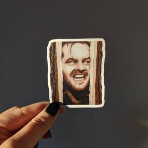 Here&#39;s Johnny vinyl sticker woodburned art laptop decal waterproof sticker The Shining cult classic movie approx 3&quot;