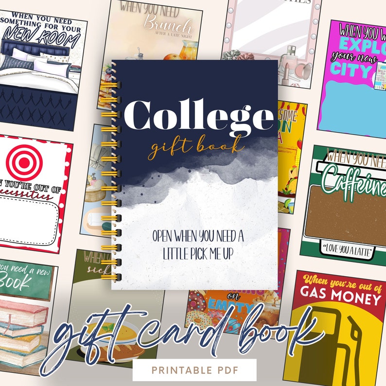 K&ouml;nnte beinhalten: Ein druckbares College-Geschenkbuch mit einem blauen und wei&szlig;en Aquarellhintergrund. Das Buch hat eine Spiralbindung und den Text "College gift book" und "Open when you need a little pick me up". Das Buch ist von kleineren Karten mit verschiedenen Themen umgeben, wie z. B. "When you need something for your new room", "When you need brunch", "When you're out of gas money", und "When you need caffeine".