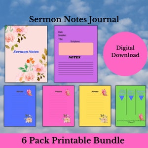 May include: A printable 6-pack bundle of sermon note journal pages. The pages feature floral designs in pink, blue, and yellow with butterflies and the text "Sermon Notes".