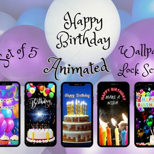 Happy Birthday ANIMIERTES iPhone l Smartphone l Wallpaper l Sperrbildschirm l 5er Set l Luftballons l Party l Kerzen l Kuchen l Feiern l Konfetti