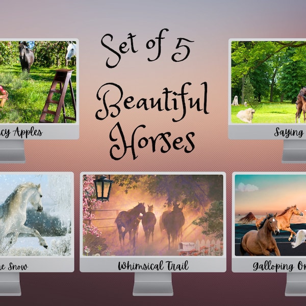 Beautiful Horses Desktop/Laptop Wallpaper/Lock Screen l Digital Download l Set of 5 l Beach l Gallop l Whimsical l Wild l Yearling l Apples