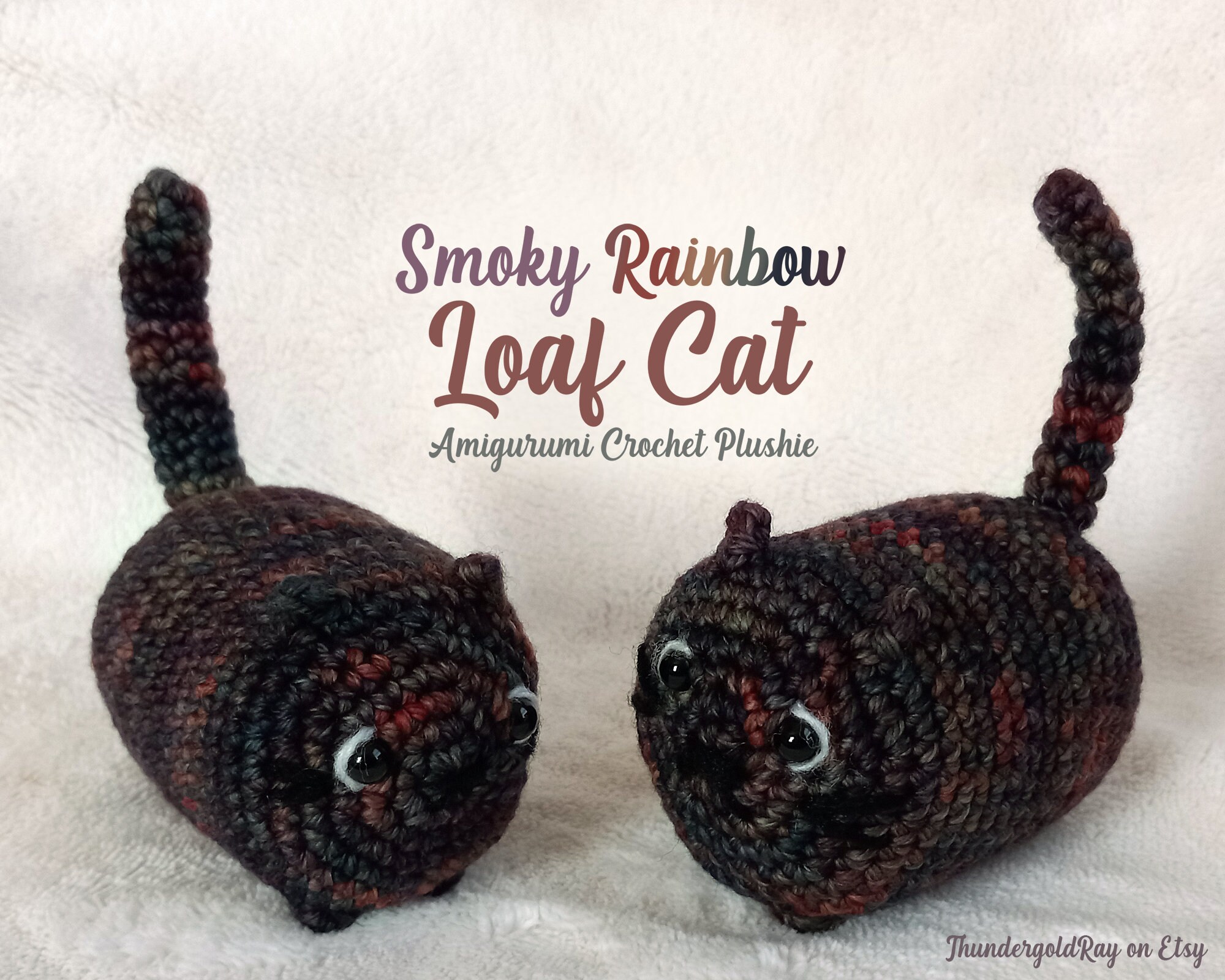 Smoky Rainbow Loaf Cat Crochet Amigurumi Plush Etsy