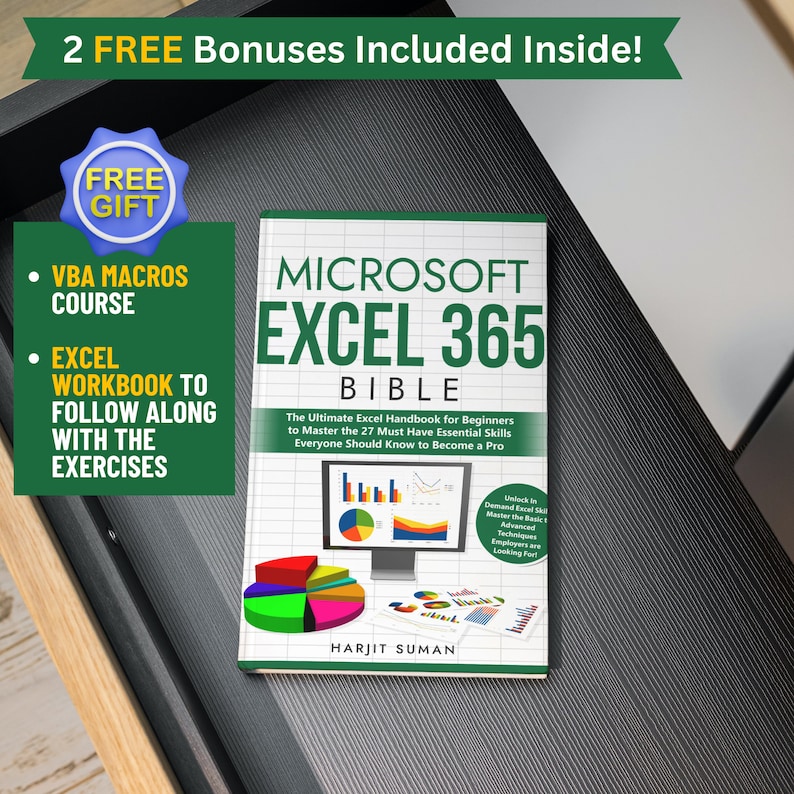 A Microsoft Excel bible written by Harjit Suman is sat in an opened computer desk drawer. To the right provides information on two free bonuses that are included with the book.
