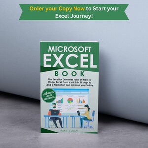 Microsoft Excel book which contains how to write Excel formulas and Excel shortcuts is standing upright against a silver background. Above the book it says to order your copy now to start your Excel journey.