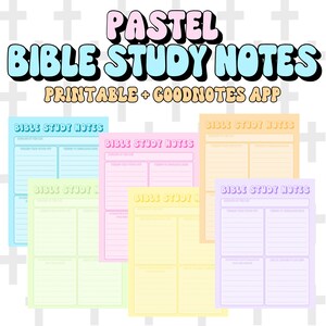 May include: Pastel-colored Bible study notes in blue, pink, yellow, and orange. The text "PASTEL BIBLE STUDY NOTES PRINTABLE + GOODNOTES APP" is at the top. Each page has sections for notes and reflection.