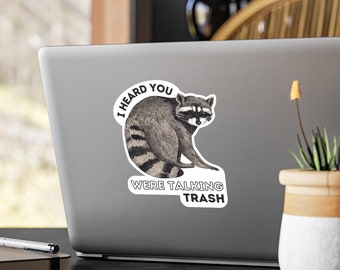 Funny Raccoon Trash Vinyl Decal